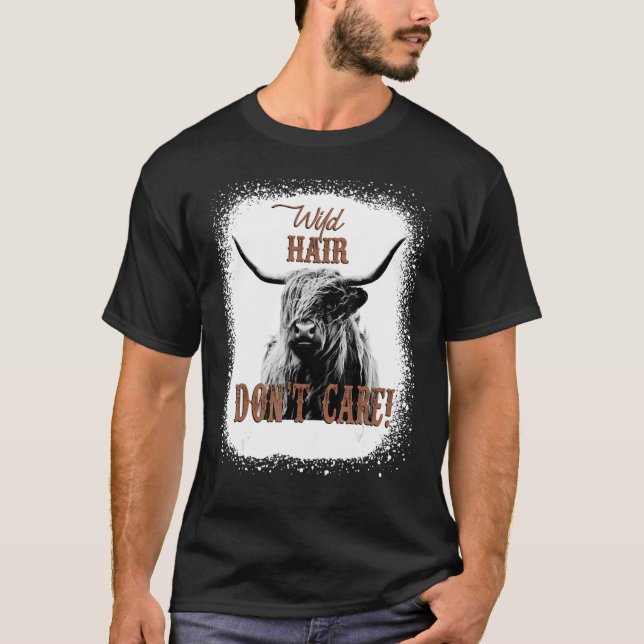 Wild Hair Don't Care Funny Cow Heifer Lover Bleach T-Shirt (Front)