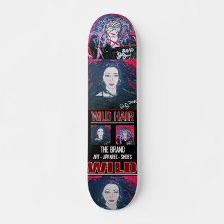 WILD HAIR SKATEBOARD