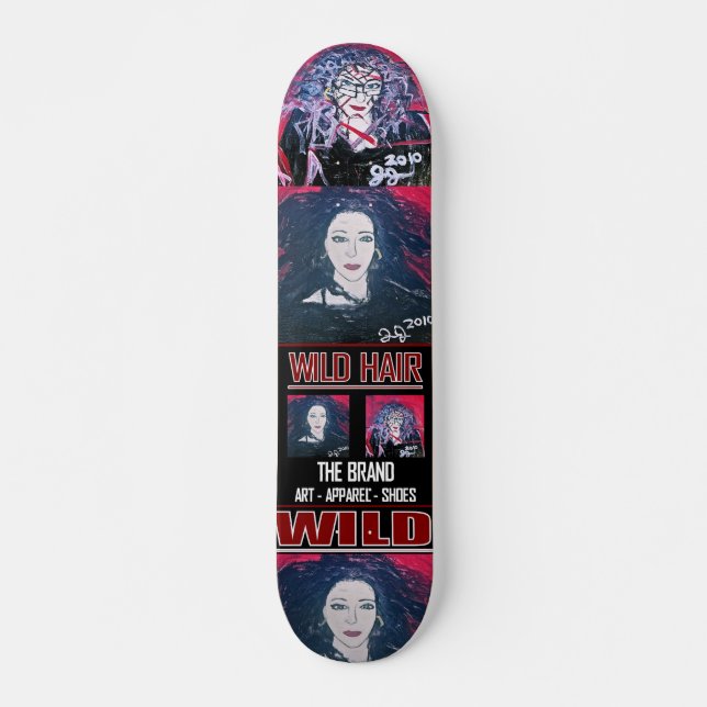 WILD HAIR SKATEBOARD (Front)