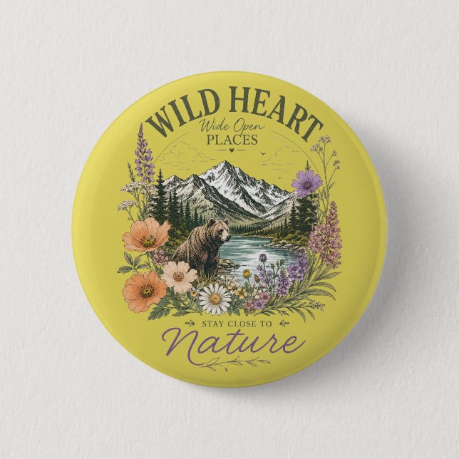 Wild Heart Wide Open Places Bear Mountain Wildflow Button (Front)