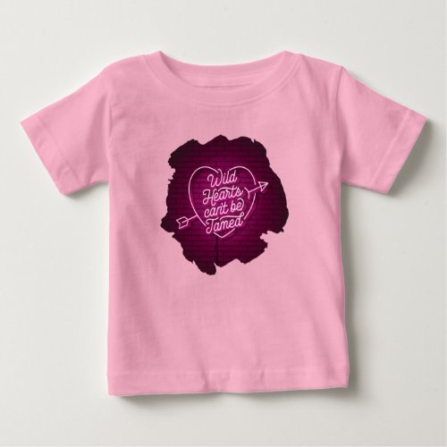 Wild Hearts cant be Tamed Baby Top T_shirt
