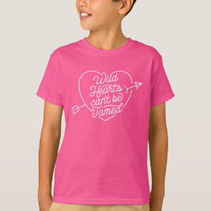 Wild Hearts can’t be Tamed / Pink T-Shirt