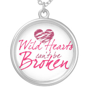 Wild hearts can't be Broken Silver Plated Necklace