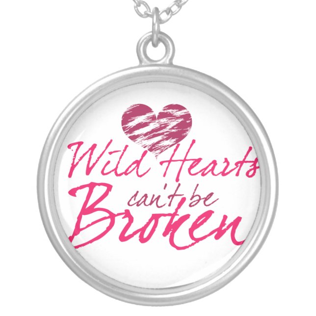 Wild hearts can't be Broken Silver Plated Necklace (Front)