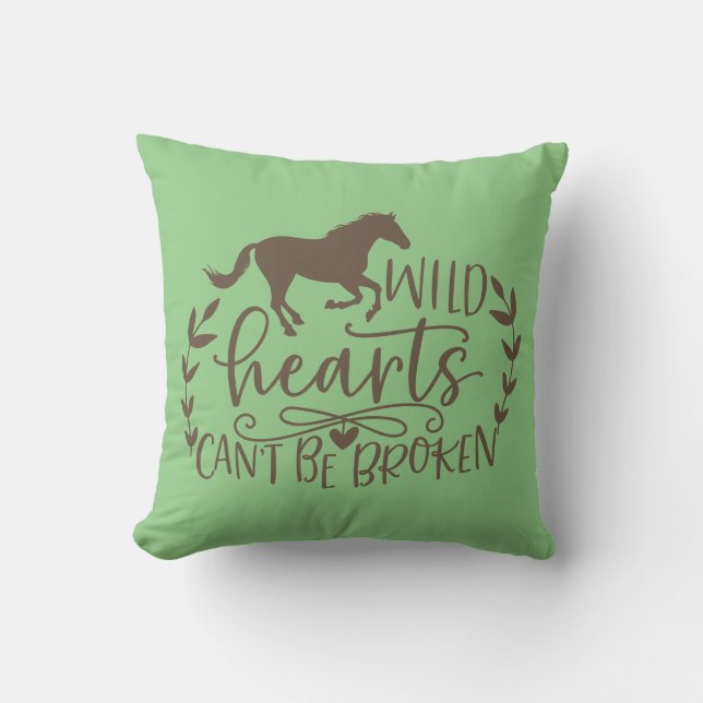 Wild Hearts Can't Be Broken with Horse Throw Pillow (Front)