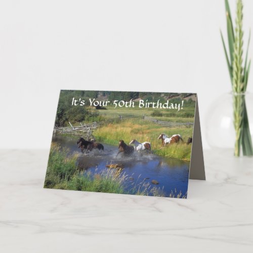 Wild Horses 50th birthday Card