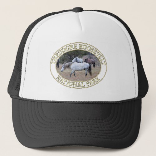Wild Horses in Theodore Roosevelt National Park Trucker Hat