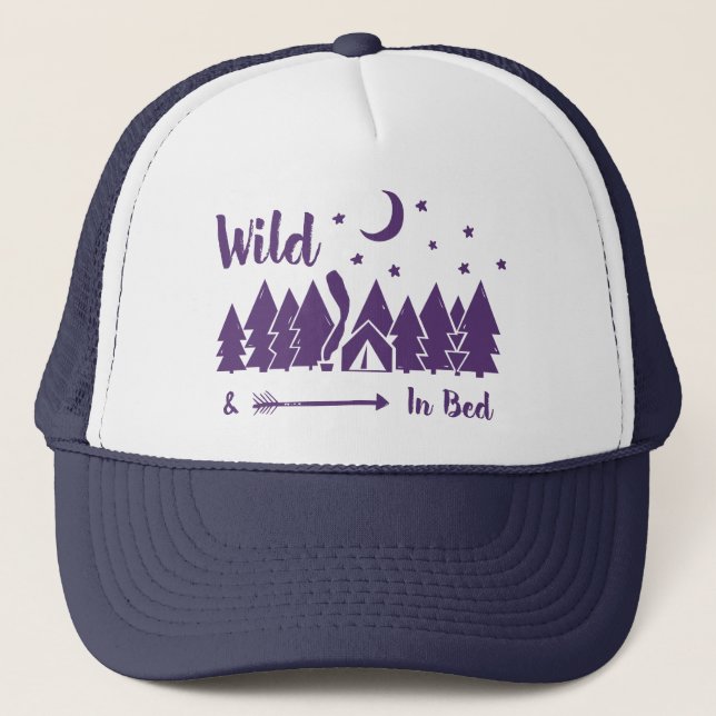 Wild In Bed Trucker Hat (Front)
