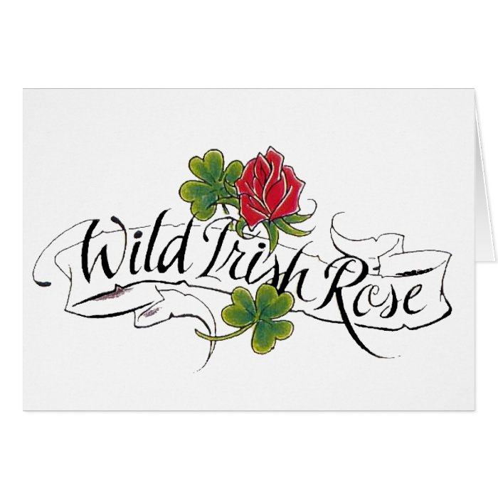 Wild Irish Rose Greeting Cards