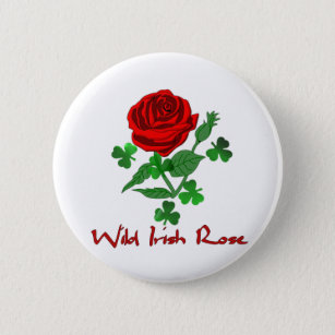 Wild Irish Rose Pinback Button