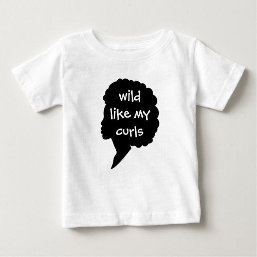 Wild Like My Curls T_Shirt Kids