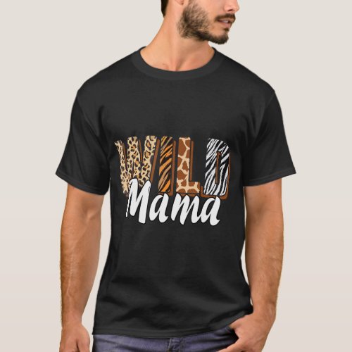 Wild Mama Zoo Born Two be Wild B_day Safari Jungle T_Shirt