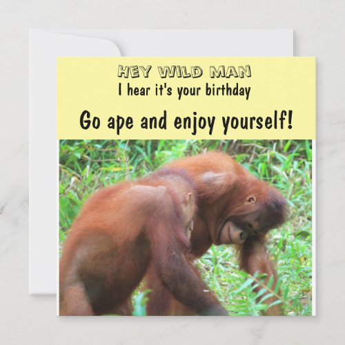 Wild Man Birthday Going Ape Card