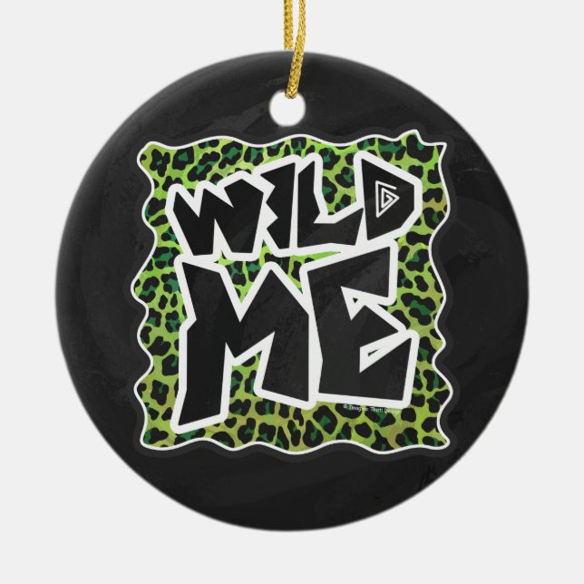 Wild Me Leopard Black and Green Design Ceramic Ornament (Front)