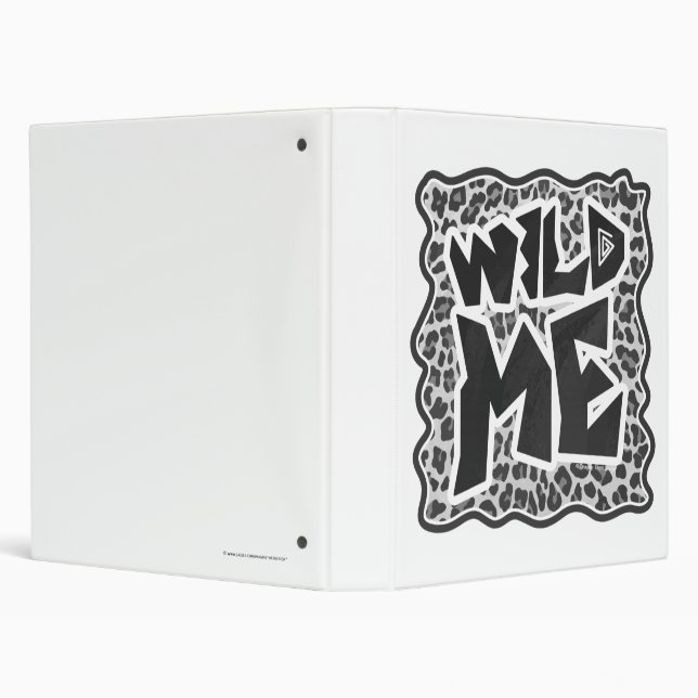Wild Me Leopard White and Black 3 Ring Binder (Background)