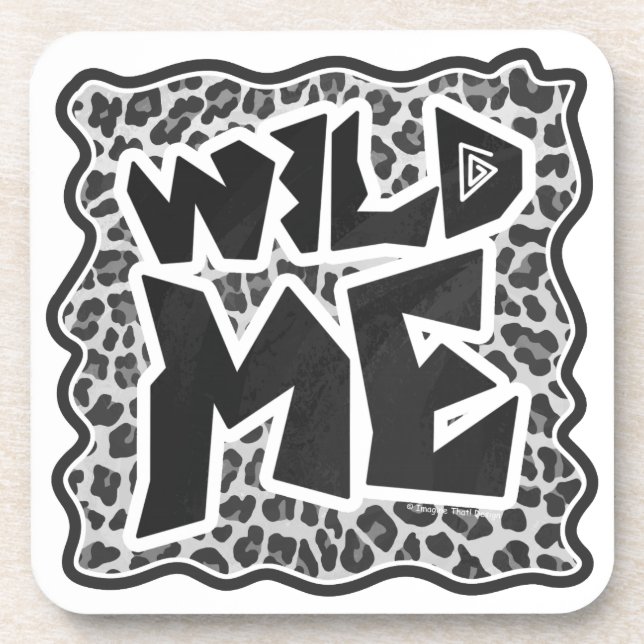 Wild Me Leopard White and Black Beverage Coaster (Front)