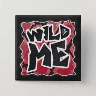 Wild Me Snake Black and Red Print Button