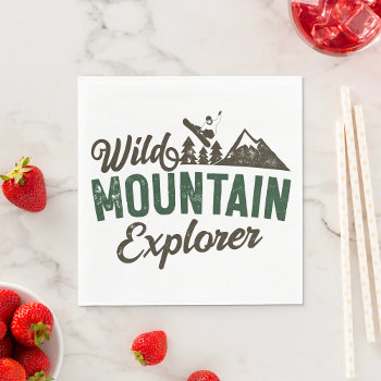 Wild Mountain Explorer Napkins by spudcreative at Zazzle