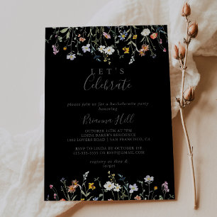 Wild Multicolor Floral Black Let's Celebrate Party Invitation