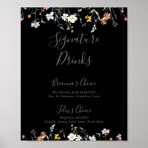 Wild Multicolor Floral Black Signature Drinks Sign