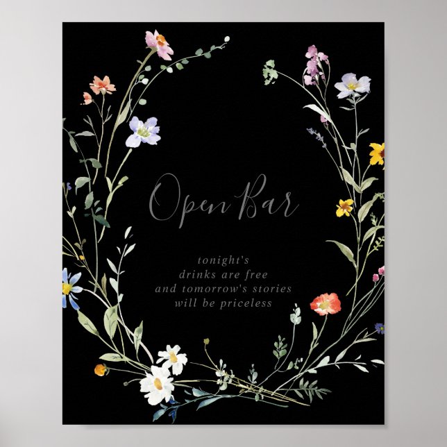 Wild Multicolor Floral Black Wedding Open Bar Sign (Front)