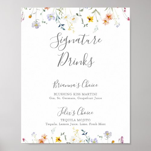 Wild Multicolor Floral Signature Drinks Sign