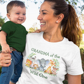 Wild One 1st Birthday Safari Animals Grandma T-shirt by HappyMemoriesKidsCo at Zazzle