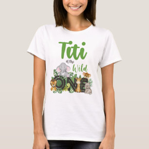 Wild One Auntie Titi Jungle Safari Birthday family T-Shirt