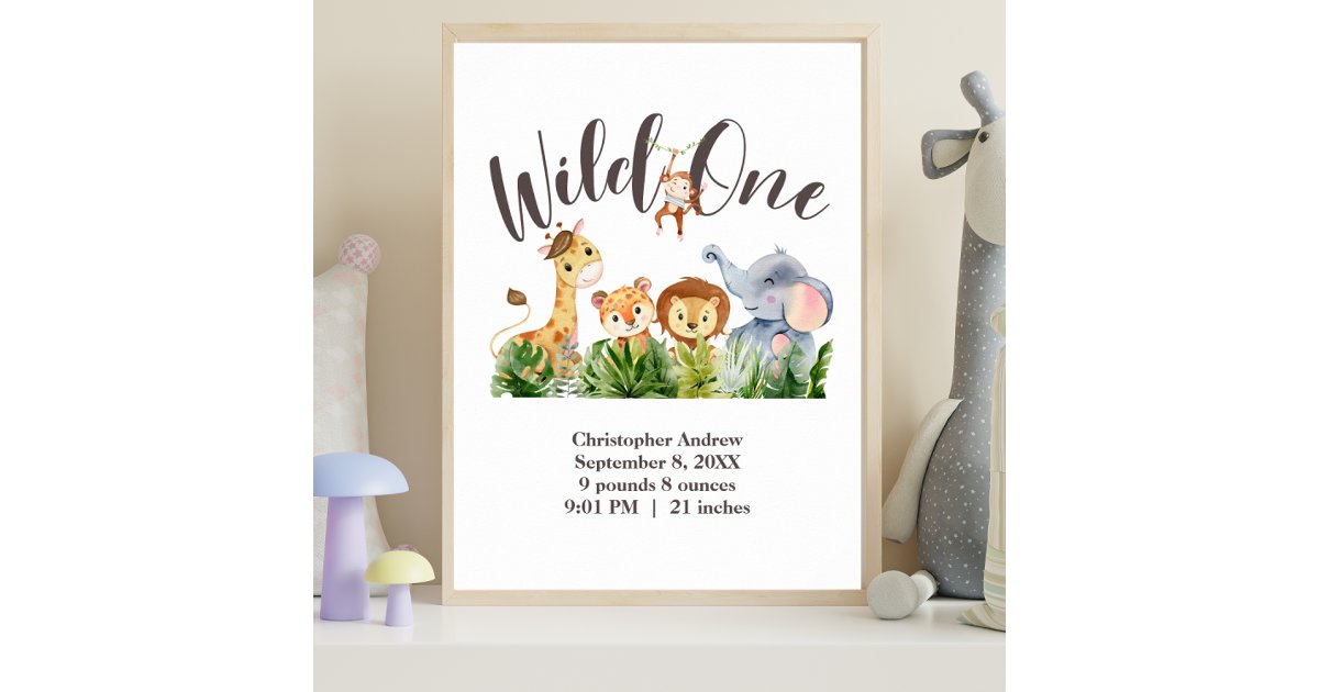Wild One Birth Stats Jungle Safari Animals Poster | Zazzle