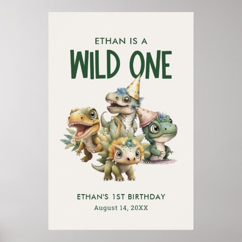 Wild One Cute Dinosaur First Birthday Party Poster