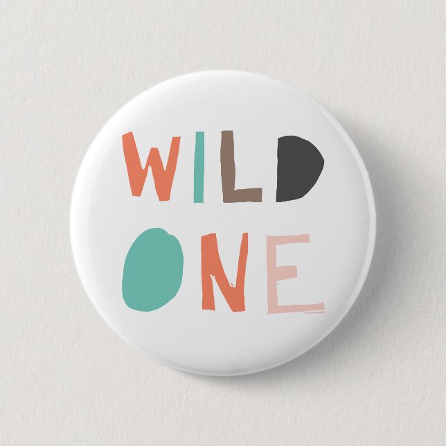 Wild One Happy 1st Birthday Baby Toddler Kids Button (Front)