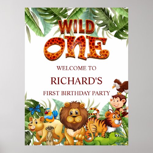 Wild One Jungle Safari Animal Birthday Welcome Poster
