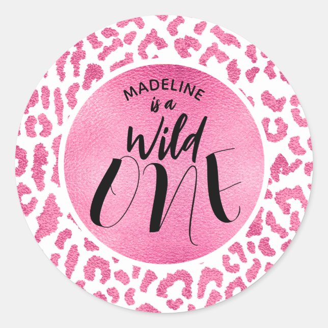Wild One Pink Leopard 1st Birthday Classic Round Sticker (Front)