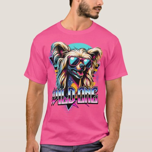 Wild OneChinese Crested Dog T_Shirt