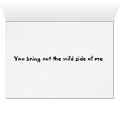 Wild Side Lighthearted Romantic Fun Cards (Inside Horizontal (Bottom))