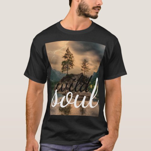  wild soul _ Gypsies  Naturliebhaber  Abenteurer T_Shirt