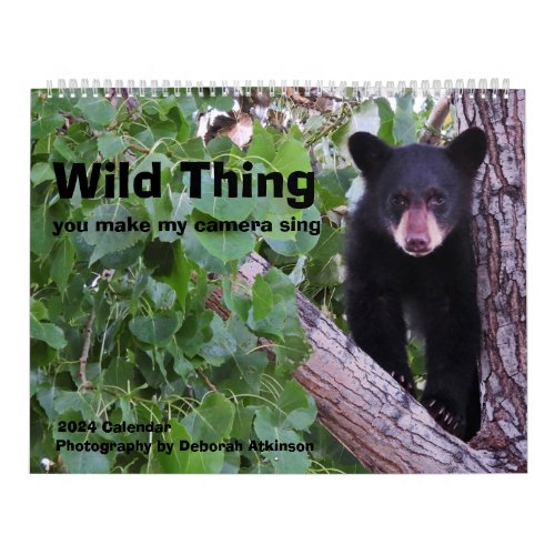 Wild Thing Calendar