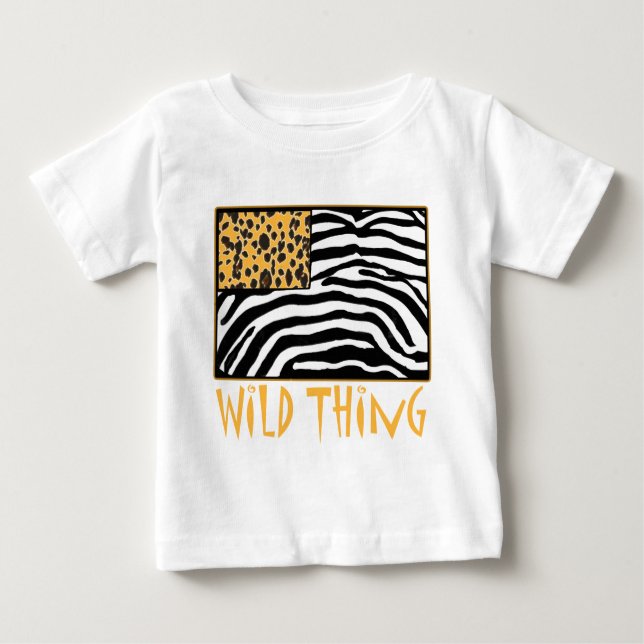 Wild Thing! Cool Animal Print design Baby T-Shirt (Front)