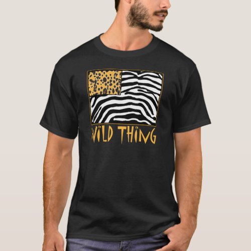 Wild Thing Cool Animal Print design T_Shirt