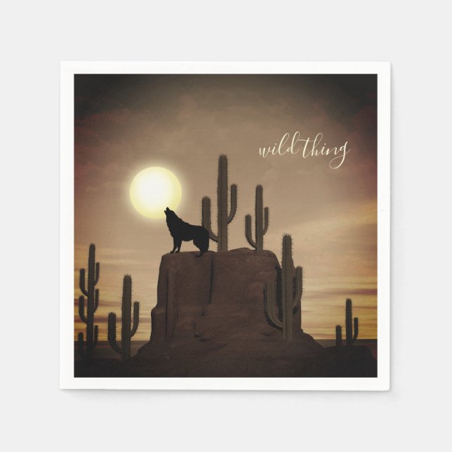 wild thing ~ Full Moon Wolf Howling Desert Cactus Paper Napkins (Front)