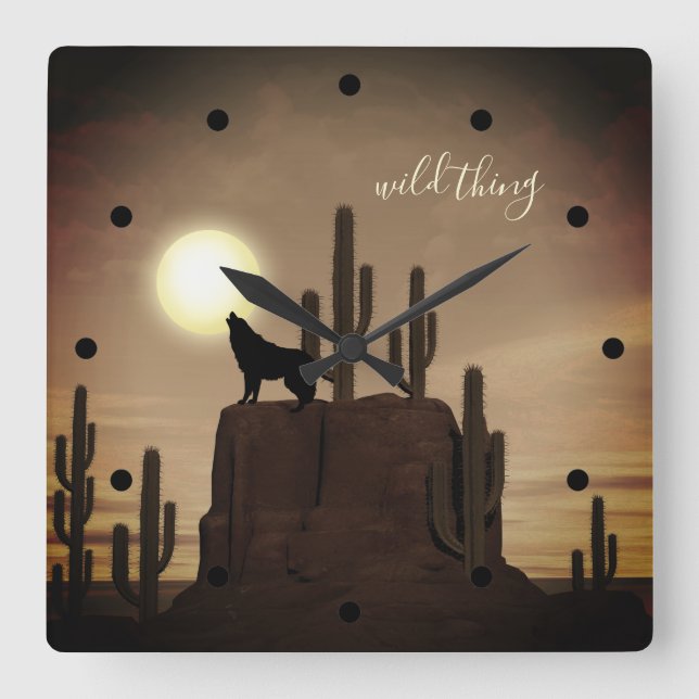 wild thing ~ Full Moon Wolf Howling Desert Cactus Square Wall Clock (Front)