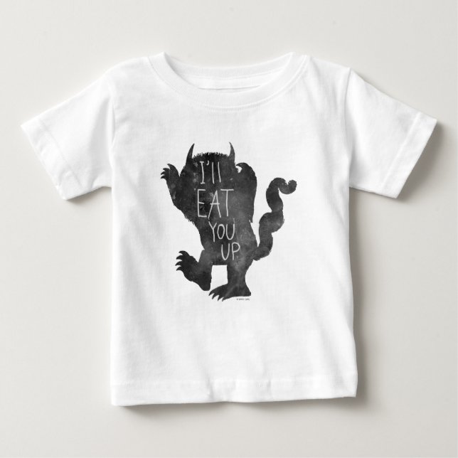 Wild Thing | I'll Eat You Up Baby T-Shirt (Front)