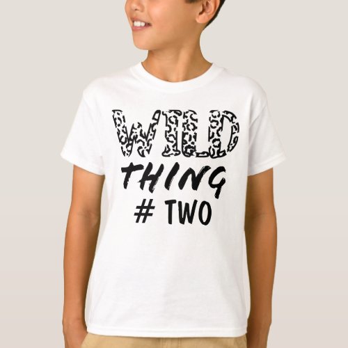 Wild Thing Number Quote Funny Leopard Print T_Shirt