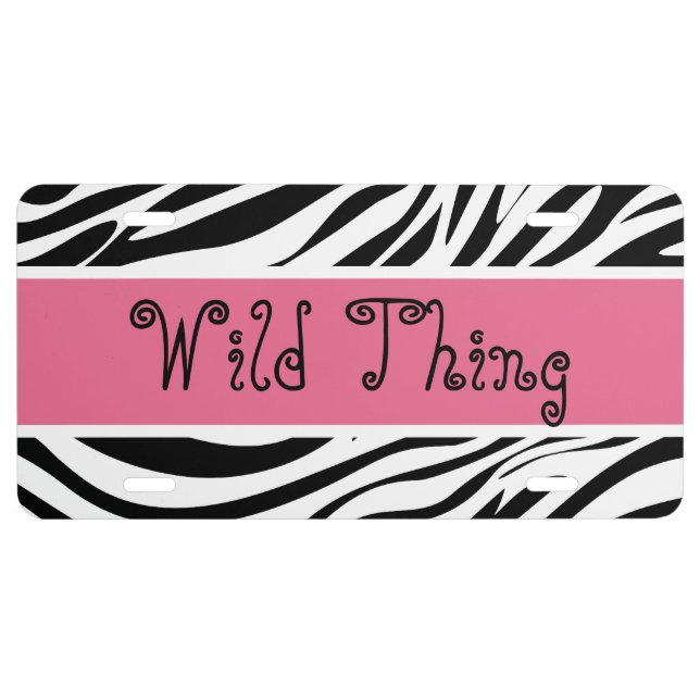 Wild Thing Zebra Stripes License Plate (Front)