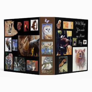 "Wild Things You Make My heart Sing" 3 Ring Binder