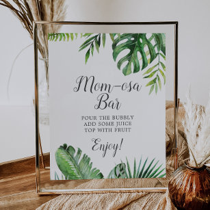 Wild Tropical Palm Baby Shower Mom-osa Bar Sign