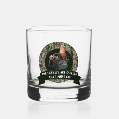 Wild Turkey Hunting Quote Camouflage Camo Whiskey Glass