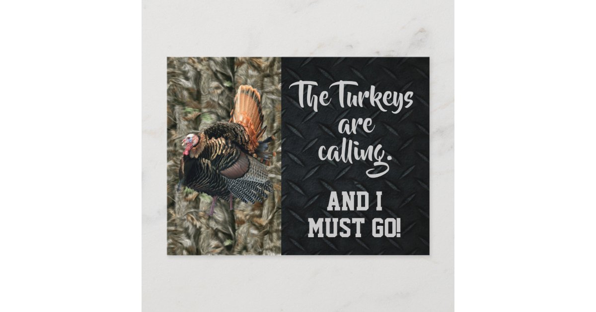Wild Turkey Hunting Quotes Camo Post Card Zazzle