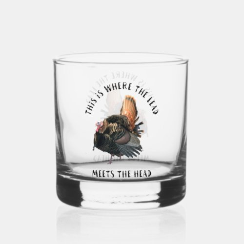 Wild Turkey Hunting Spring Season Gobbler Whiskey Glass