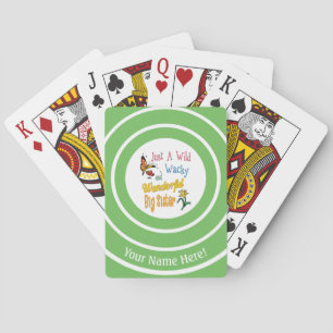 Wild Wacky Wonderful Big Sister Gifts Poker Cards